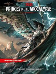 D&D: Elemental Evil Princes of Apocalypse
